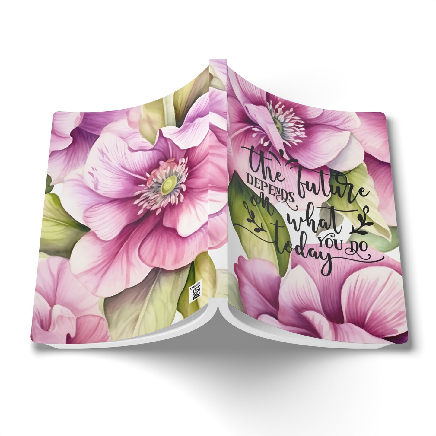 "The Future Depends On What You Do Today" Floral Journal