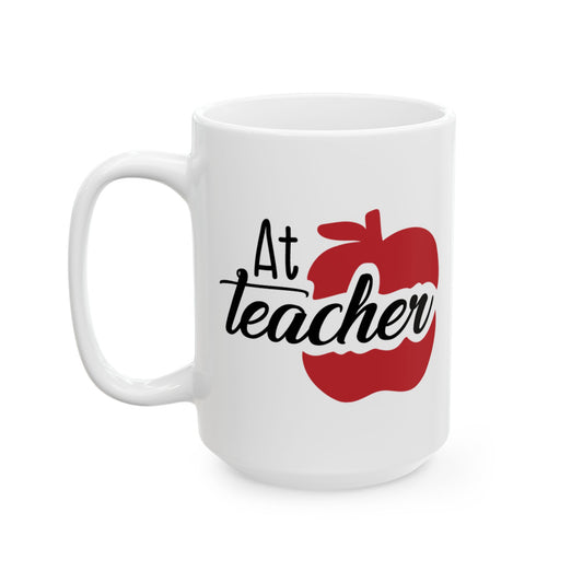 "A+ Teacher" Ceramic Mug