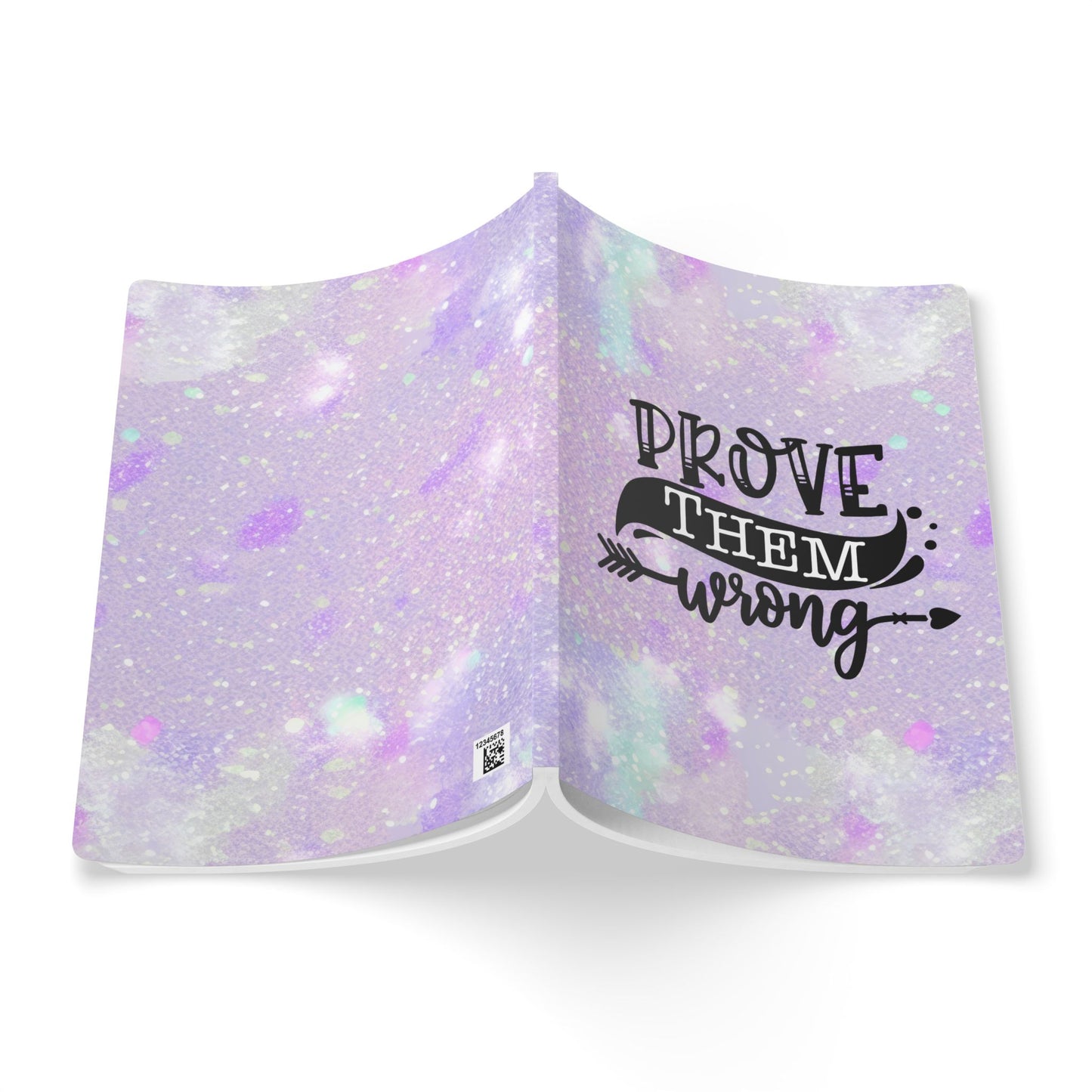 Prove Them Wrong Journal